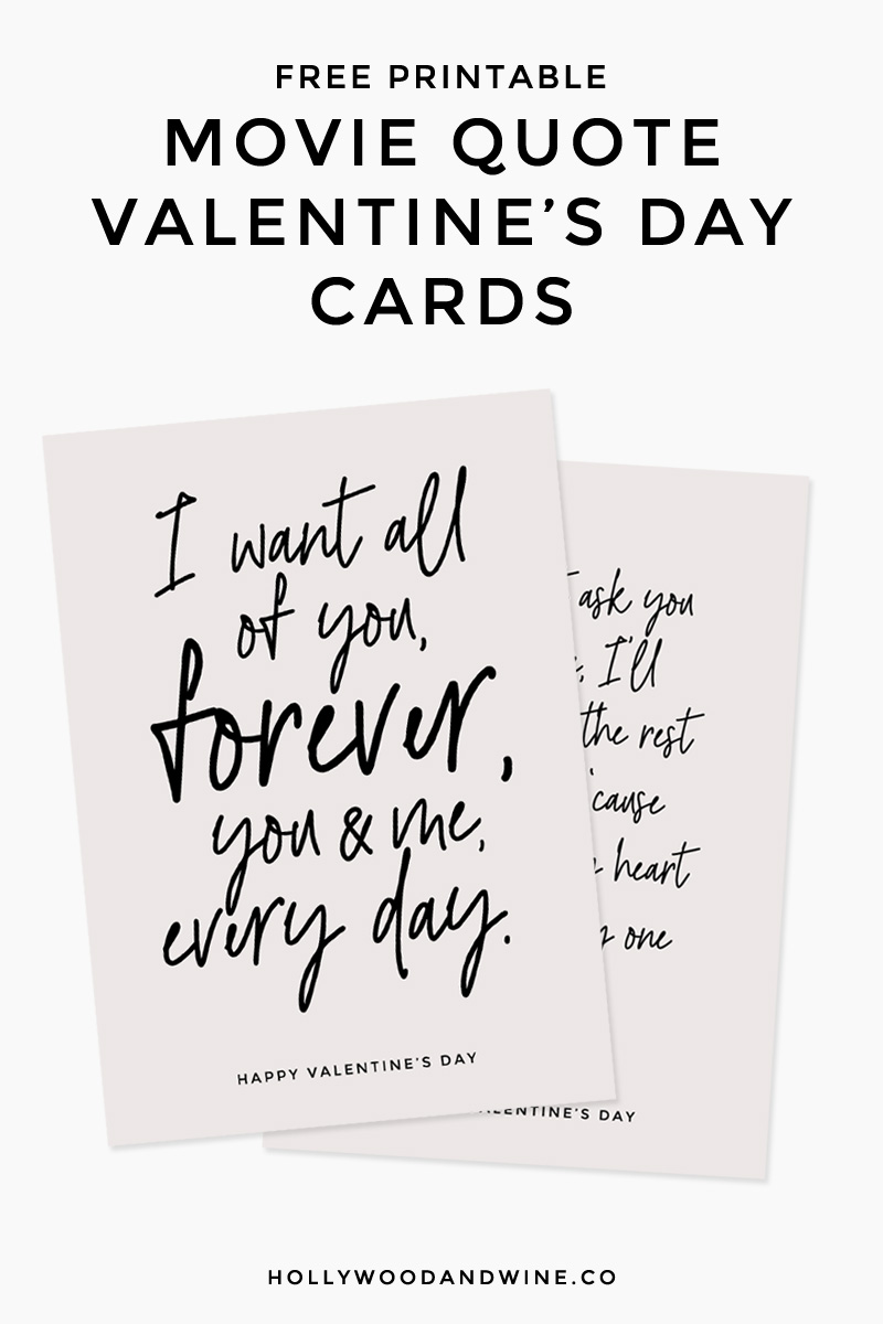 Free Printable Movie Quote Valentine’s Day Cards – Hollywood & Wine