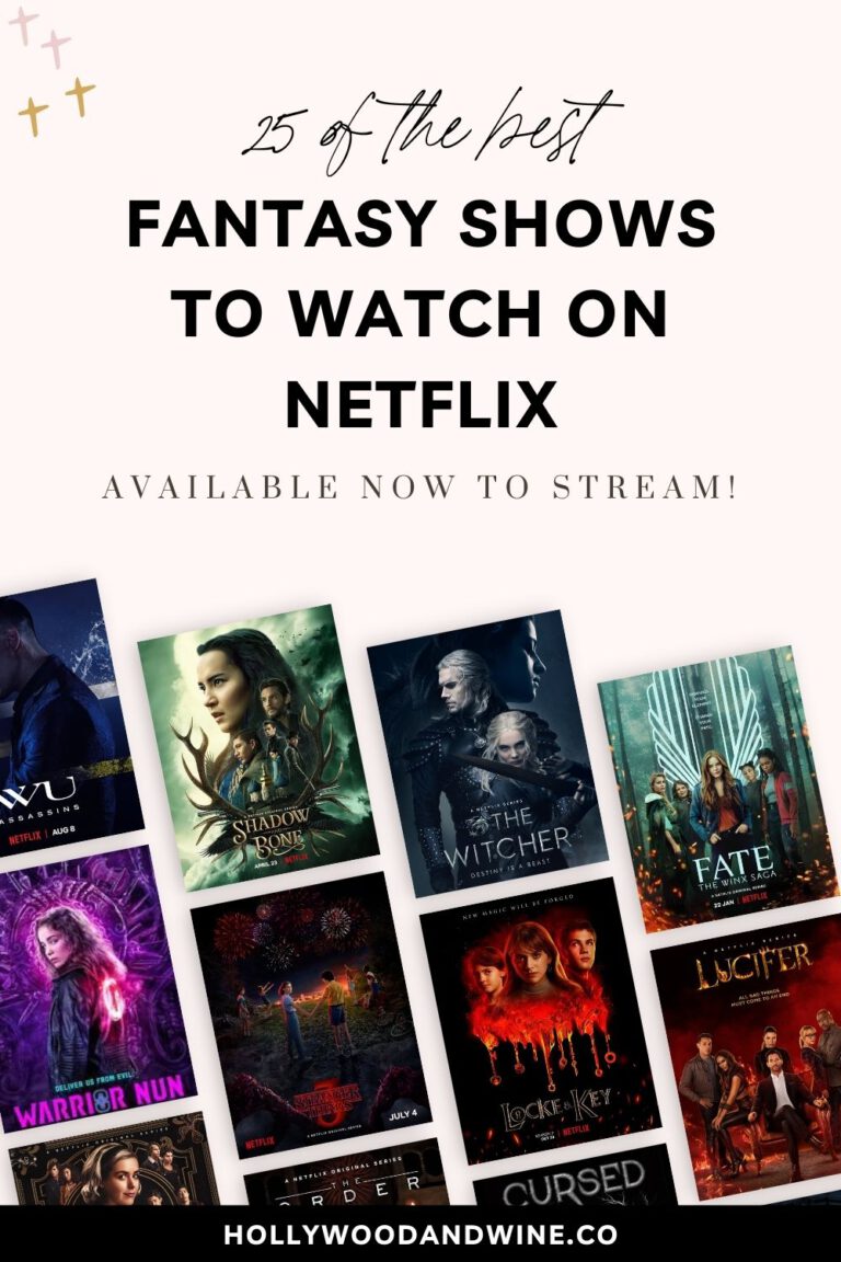 25 Of The Best Fantasy Shows On Netflix - Hollywood & Wine